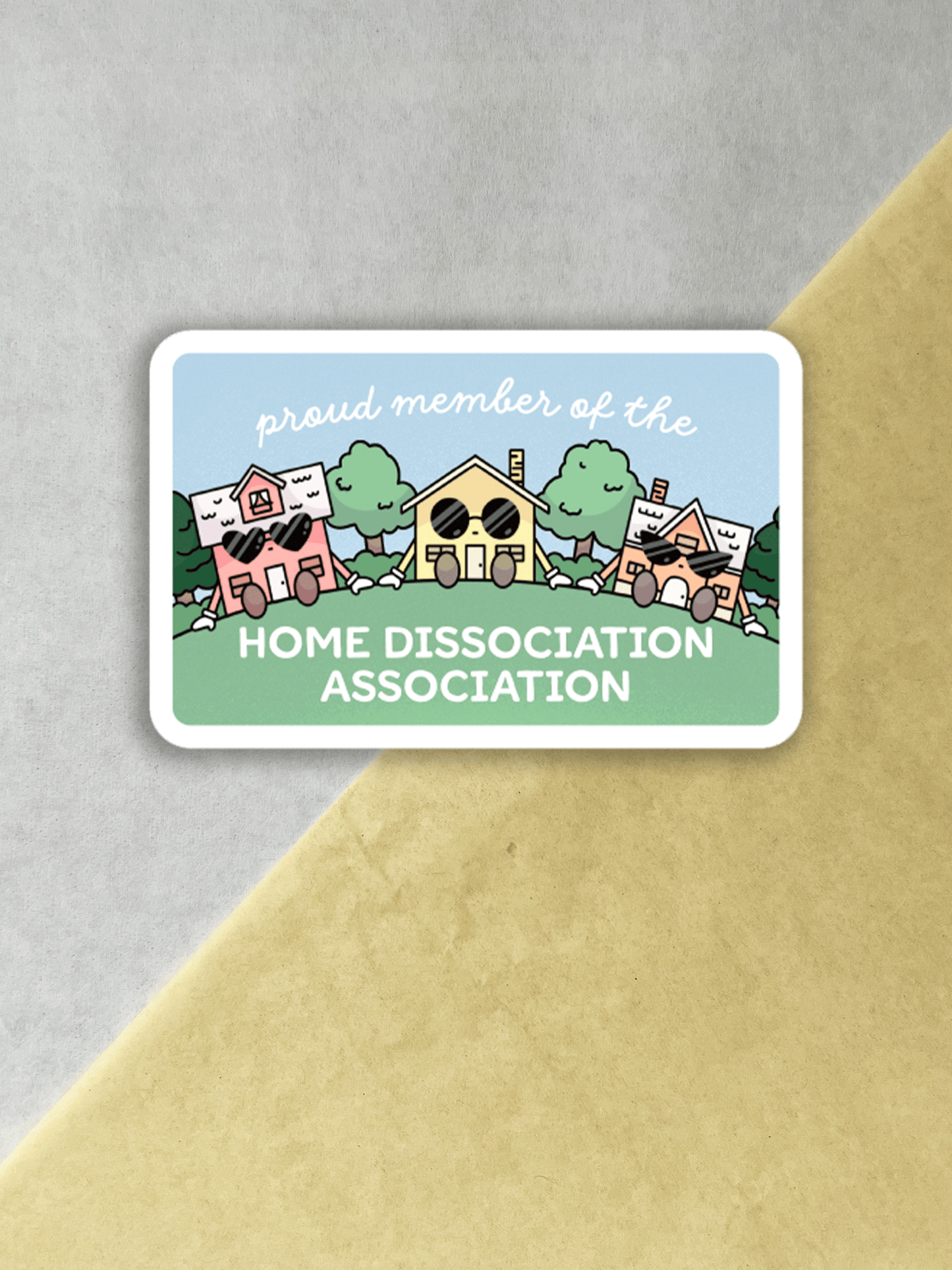 Home Dissociation Association Vinyl Sticker